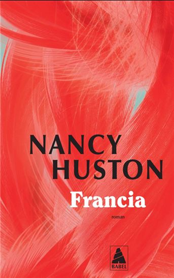 Francia - NANCY HUSTON
