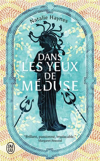Dans les yeux de Méduse - NATALIE HAYNES