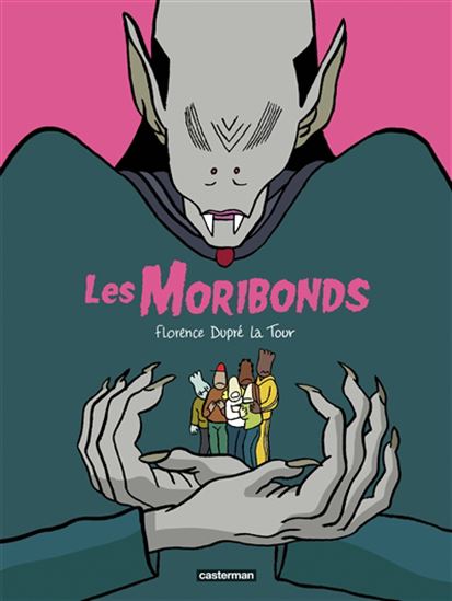 Les Moribonds - FLORENCE DUPRÉ LA TOUR