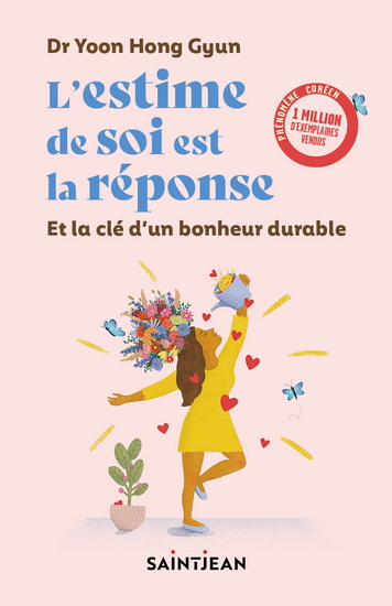 L'Estime de soi est la réponse - YOON HONG GYUN