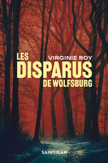 Les Disparus de Wolfsburg - VIRGINIE ROY