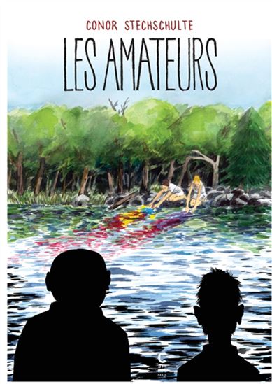 Les Amateurs - CONOR STECHSCHULTE