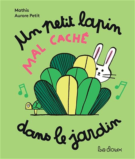 Un petit lapin mal caché dans le jardin - MATHIS - AURORE PETIT