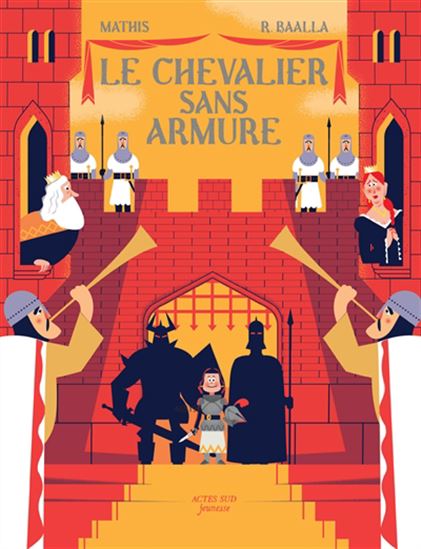 Le Chevalier sans armure - JEAN-MARC MATHIS - RACHID BAALLA