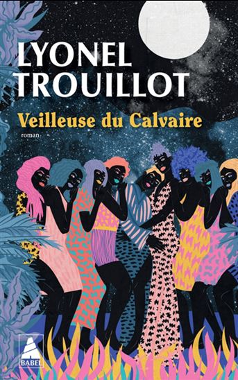 Veilleuse du Calvaire - LYONEL TROUILLOT