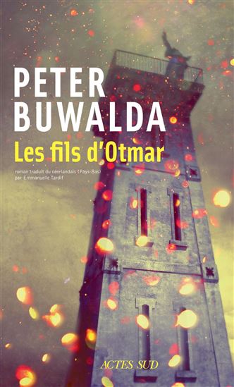 Les Fils d'Otmar - PETER BUWALDA