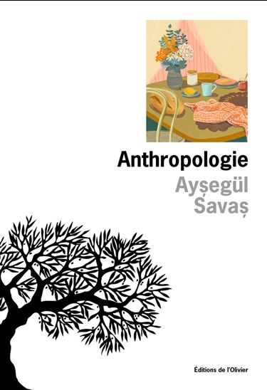 Anthropologie - AYSEGÜL SAVAS