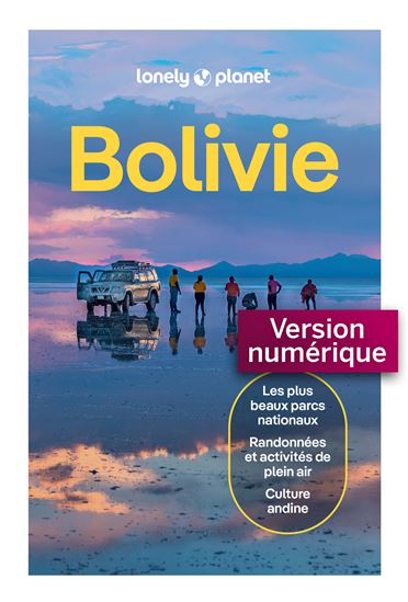 Bolivie 9e éd. - ISABEL ALBISTON & AL