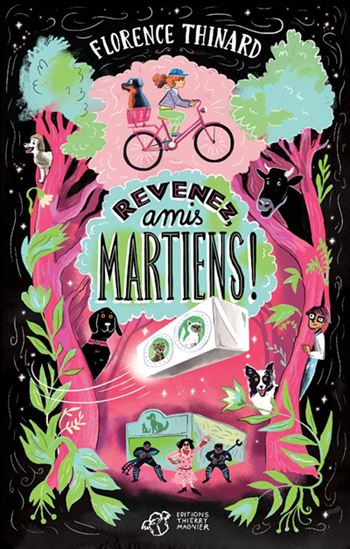 Revenez, amis martiens ! - FLORENCE THINARD