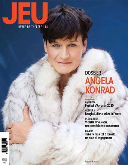 Jeu : revue de théâtre #196 Dossier : Angela Konrad - COLLECTIF