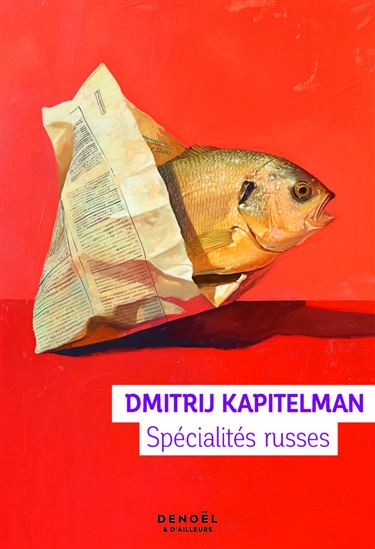 Spécialités russes - DMITRIJ KAPITELMAN