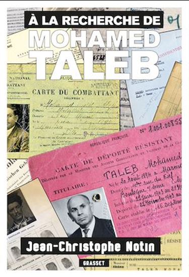A la recherche de Mohamed Taleb - JEAN-CHRISTOPHE NOTIN