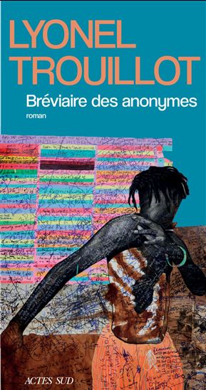 Bréviaire des anonymes - LYONEL TROUILLOT