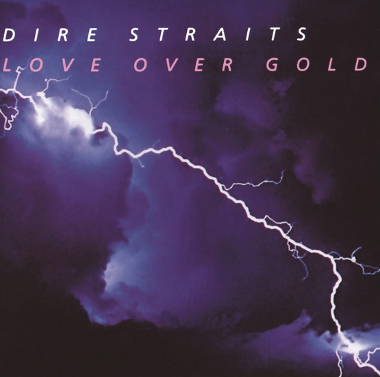 Love Over Gold - DIRE STRAITS