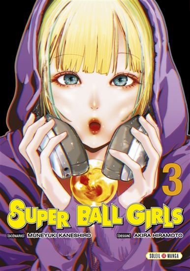 Super ball girls #03 - MUNEYUKI KANESHIRO - AKIRA HIRAMOTO