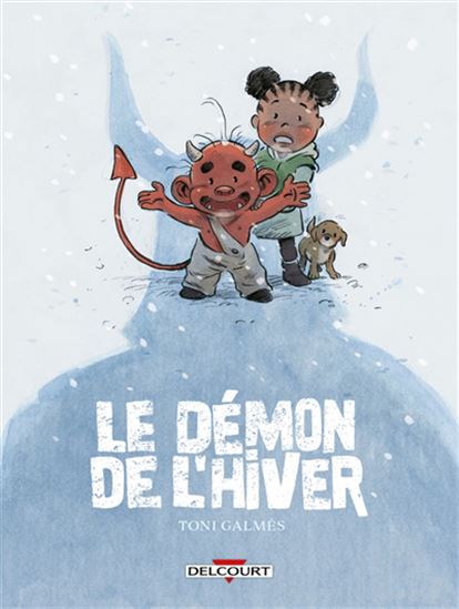 Le Démon de l'hiver - TONI GALMÉS
