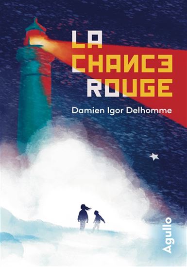 La Chance rouge - DAMIEN DELHOMME
