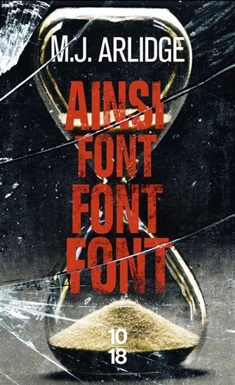 Ainsi font font font - M J ARLIDGE