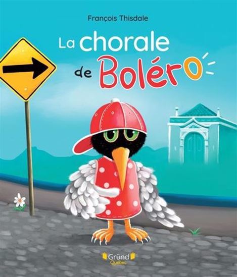 La Chorale de Boléro - FRANÇOIS THISDALE