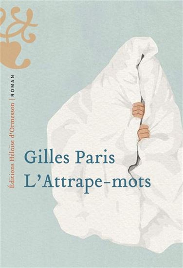 L'Attrape-mots - GILLES PARIS
