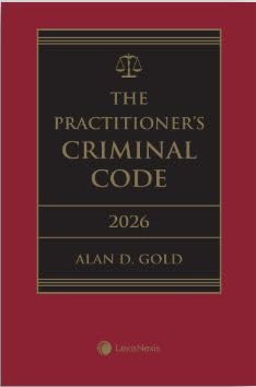 The Practitioner's Criminal Code 2026 + E-Book - ALAN D GOLD