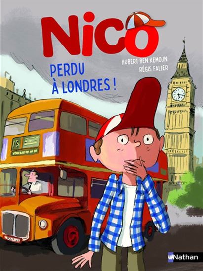 Nico perdu à Londres ! - HUBERT BEN KEMOUN - RÉGIS FALLER