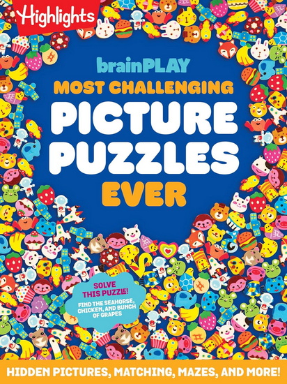 brainPLAY Most Challenging Picture Puzzles Ever: Hidden Pictures, Matching, Mazes, and More! - COLLECTIF