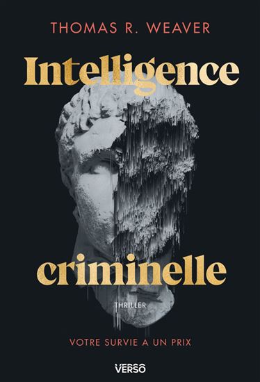 Intelligence criminelle - THOMAS R WEAVER