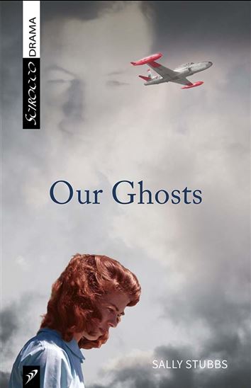 Our Ghosts - SALLY STUBBS