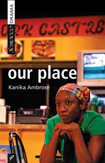 our place - KANIKA AMBROSE