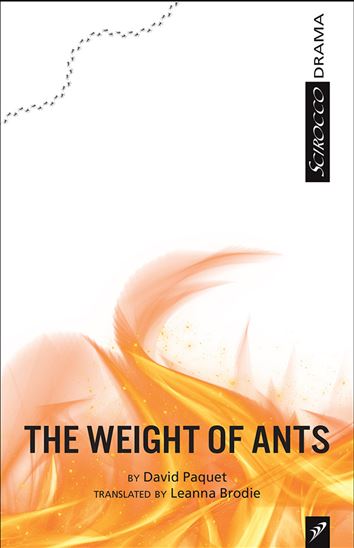The Weight of Ants - DAVID PAQUET - LEANNA BRODIE