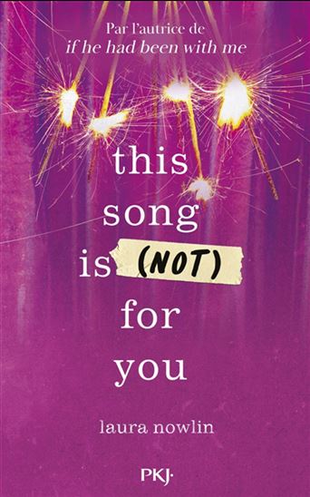 This song is (not) for you - LAURA NOWLIN