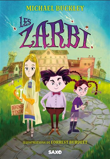 Les Zarbi #01 - MICHAEL BUCKLEY - FORREST BURDETT