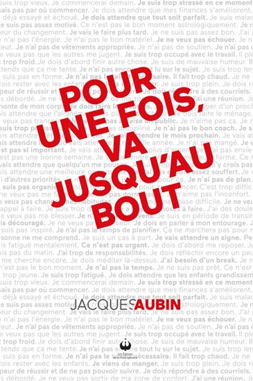 Pour une fois, va jusqu'au bout - JACQUES AUBIN