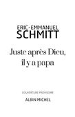Juste après dieu, il y a papa - ERIC-EMMANUEL SCHMITT