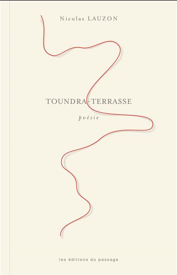 Toundra-Terrasse - NICOLAS LAUZON