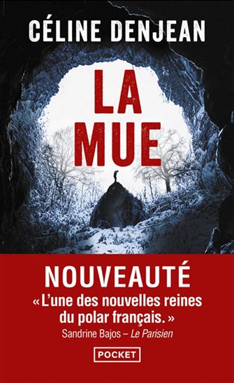 La Mue - CÉLINE DENJEAN
