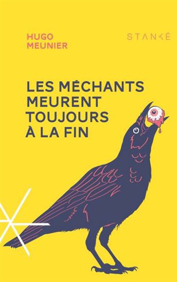 Les Méchants meurent toujours à la fin - HUGO MEUNIER