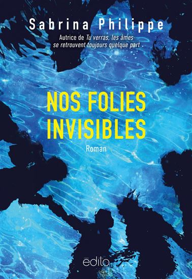 Nos folies invisibles - SABRINA PHILIPPE