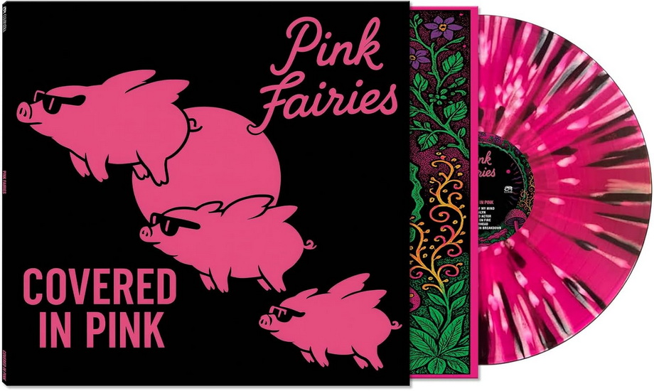 Covered In Pink (Vinyle couleur)(Éd. Ltée) - PINK FAIRIES