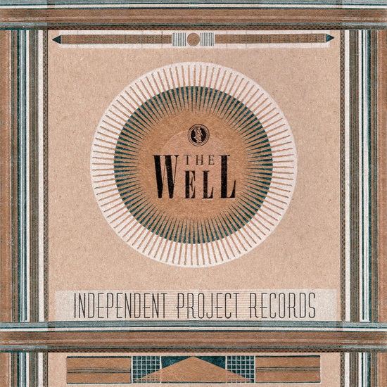 The Well : The Independent Project Records Collection II (Special Edition) - ARTISTES VARIÉS