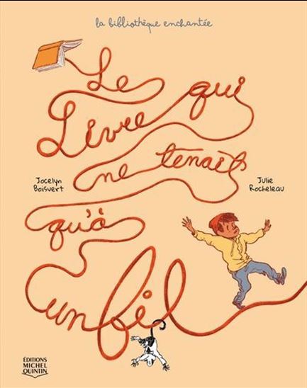 Le Livre qui ne tenait qu'à un fil #02 - JOCELYN BOISVERT