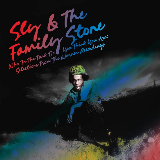 Who in the Funk Do You Think You Are: Selections From The Warner Recordings (Vinyle orange)(Start Your Ear Off Right 2026) - SLY & THE FAMILY STONE