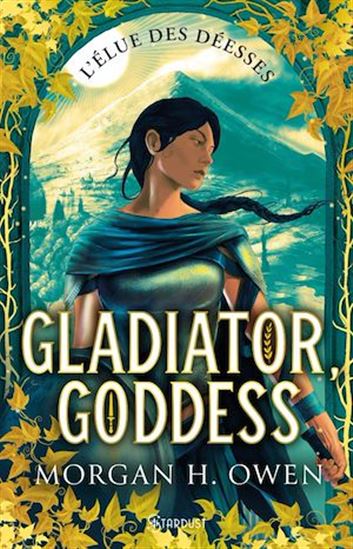 Gladiator, goddess - MORGAN OWEN