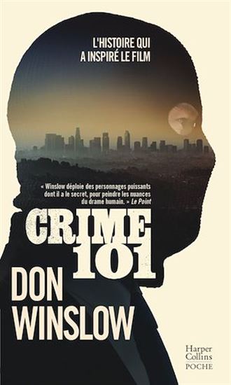 Crime 101 - DON WINSLOW