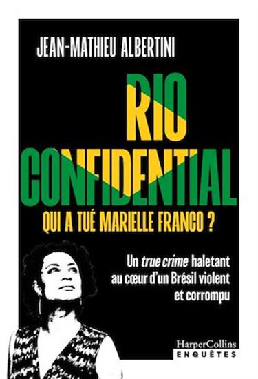 Rio Confidential - JEAN-MATHIEU ALBERTINI