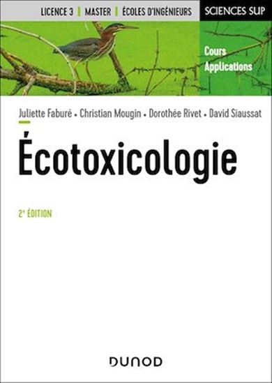 Écotoxicologie - 2e éd. - Collectif