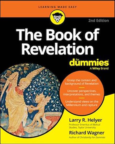 The Book of Revelation For Dummies - LARRY R HELYER