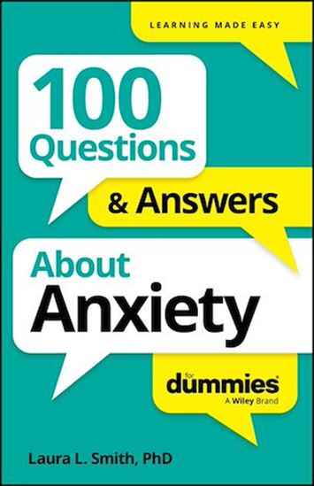 100 Questions & Answers About Anxiety For Dummies - LAURA L SMITH