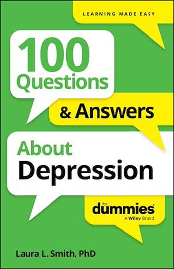 100 Questions & Answers About Depression For Dummies - LAURA L SMITH